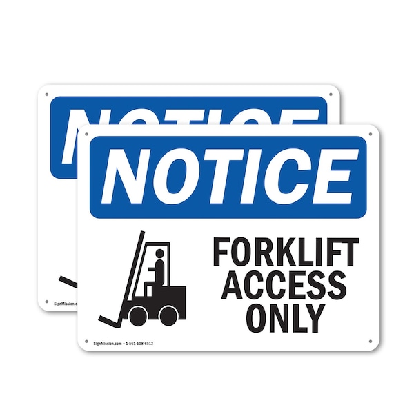 Signmission Forklift Access Only, 24 in W x Rectangle, Plastic OS-2PACK-NS-P-1824-L-12887 - main